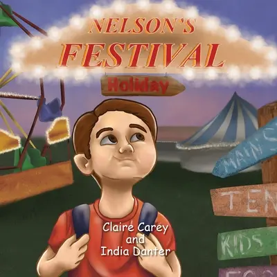 Les vacances de Nelson à la fête - Nelson's Festival Holiday