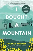 J'ai acheté une montagne - I Bought a Mountain