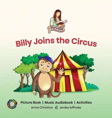 Billy rejoint le cirque : Livre d'images Musique Audiobook Activités - Billy Joins the Circus: Picture Book Music Audiobook Activities