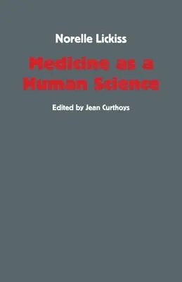 La médecine comme science humaine - Medicine as a Human Science