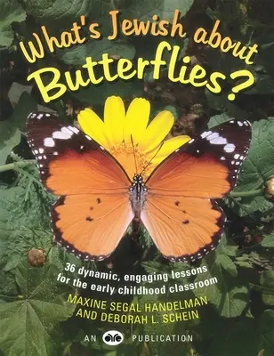 Qu'y a-t-il de juif dans les papillons ? - What's Jewish about Butterflies?