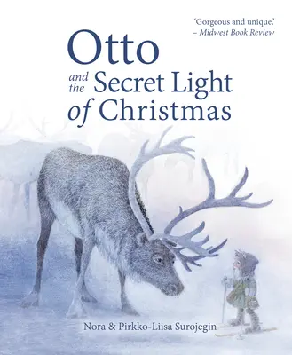 Otto et la lumière secrète de Noël - Otto and the Secret Light of Christmas