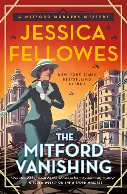 La disparition de Mitford : le mystère des meurtres de Mitford - The Mitford Vanishing: A Mitford Murders Mystery