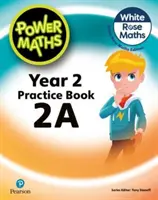 Power Maths 2ème édition Livre d'exercices 2A - Power Maths 2nd Edition Practice Book 2A