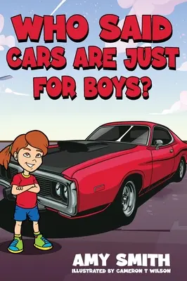 Qui a dit que les voitures étaient réservées aux garçons ? - Who Said Cars Are Just for Boys?