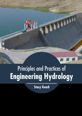 Principes et pratiques de l'hydrologie technique - Principles and Practices of Engineering Hydrology