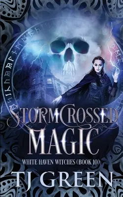 La magie de Stormcrossed - Stormcrossed Magic