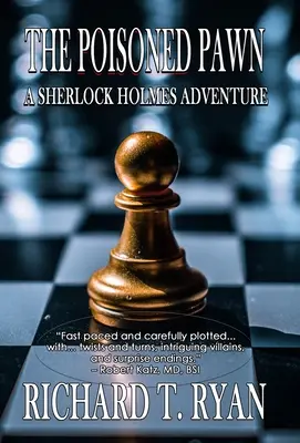 Le pion empoisonné : Une aventure de Sherlock Holmes - The Poisoned Pawn: A Sherlock Holmes Adventure