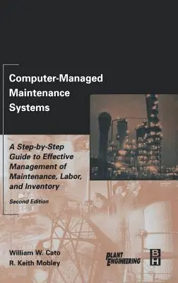Systèmes de maintenance gérés par ordinateur - Computer-Managed Maintenance Systems