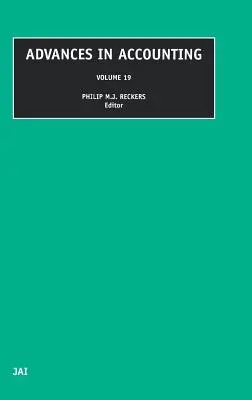 Les progrès de la comptabilité : Volume 19 - Advances in Accounting: Volume 19