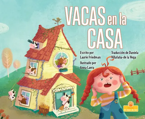 Vacas En La Casa (Les vaches dans la maison) - Vacas En La Casa (Cows in the House)