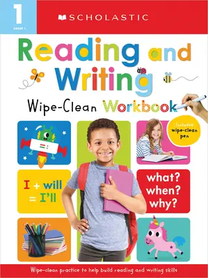 Cahier d'exercices de lecture et d'écriture de première année : Scholastic Early Learners (Wipe Clean) - First Grade Reading/Writing Wipe Clean Workbook: Scholastic Early Learners (Wipe Clean)