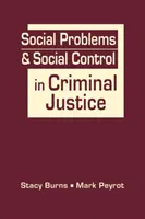 Problèmes sociaux et contrôle social dans la justice pénale - Social Problems & Social Control in Criminal Justice