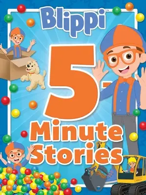 Blippi : Histoires en 5 minutes - Blippi: 5-Minute Stories