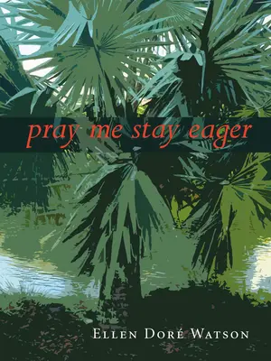 Priez pour que je reste enthousiaste - Pray Me Stay Eager