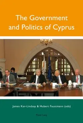 Le gouvernement et la politique de Chypre - The Government and Politics of Cyprus