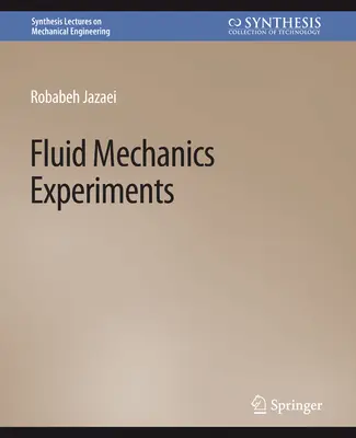 Expériences en mécanique des fluides - Fluid Mechanics Experiments