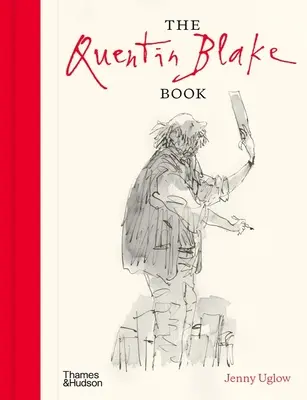 Le livre de Quentin Blake - The Quentin Blake Book