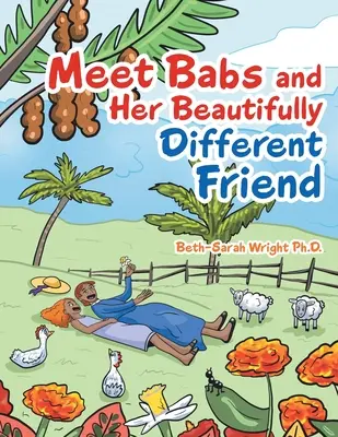 Rencontre avec Babs et son amie merveilleusement différente - Meet Babs and Her Beautifully Different Friend