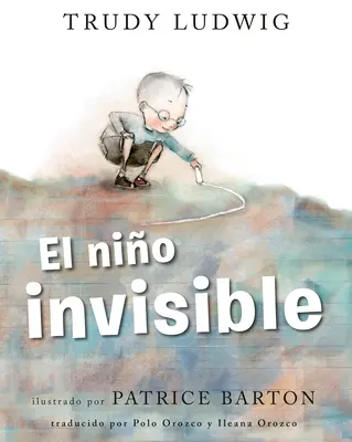 El Nio Invisible (le garçon invisible, édition espagnole) - El Nio Invisible (the Invisible Boy Spanish Edition)