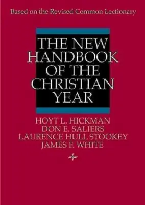 Nouveau manuel de l'année chrétienne - New Handbook of the Christian Year