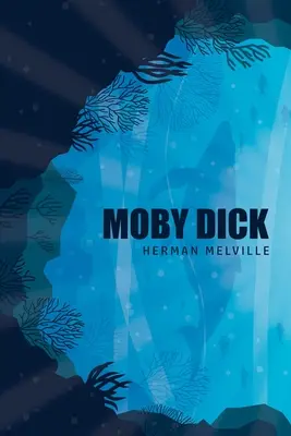 Moby Dick ou la baleine - Moby Dick or, The Whale