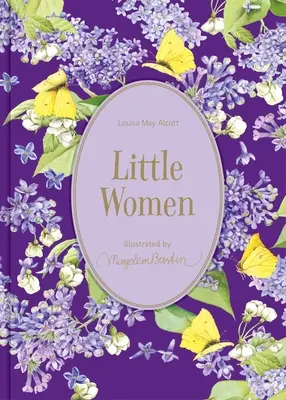 Les petites femmes : Illustrations de Marjolein Bastin - Little Women: Illustrations by Marjolein Bastin