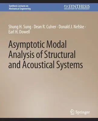 Analyse modale asymptotique des systèmes structurels et acoustiques - Asymptotic Modal Analysis of Structural and Acoustical Systems