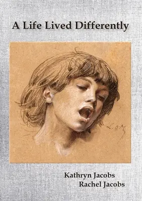 Une vie vécue différemment - A Life Lived Differently