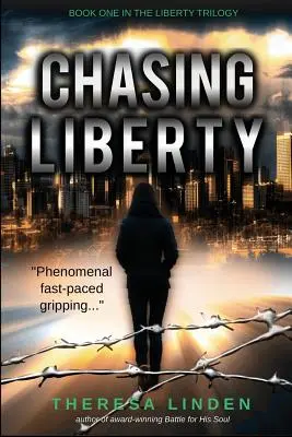 Chasing Liberty : Le premier livre de la trilogie Liberty - Chasing Liberty: Book One in the Liberty Trilogy