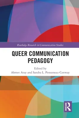 Pédagogie de la communication queer - Queer Communication Pedagogy