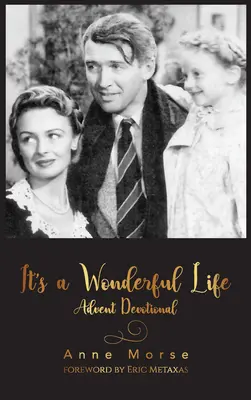 La vie est belle, dévotion de l'Avent - It's a Wonderful Life Advent Devotional