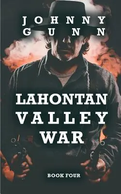 La guerre de la vallée de Lahontan : un western de Terrence Corcoran - Lahontan Valley War: A Terrence Corcoran Western