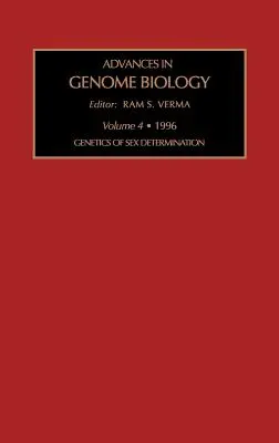 Génétique de la détermination du sexe : Volume 4 - Genetics of Sex Determination: Volume 4