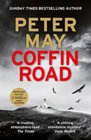 Coffin Road - Un thriller policier tout à fait captivant de l'auteur de The China Thrillers. - Coffin Road - An utterly gripping crime thriller from the author of The China Thrillers