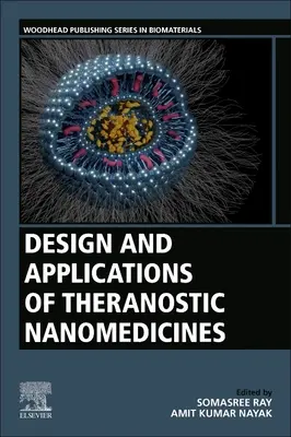 Conception et applications des nanomédicaments théranostiques - Design and Applications of Theranostic Nanomedicines