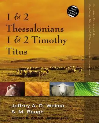 1 et 2 Thessaloniciens, 1 et 2 Timothée, Tite - 1 and 2 Thessalonians, 1 and 2 Timothy, Titus