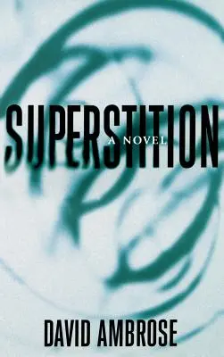 La superstition - Superstition