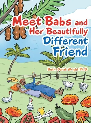 Rencontre avec Babs et son amie magnifiquement différente - Meet Babs and Her Beautifully Different Friend