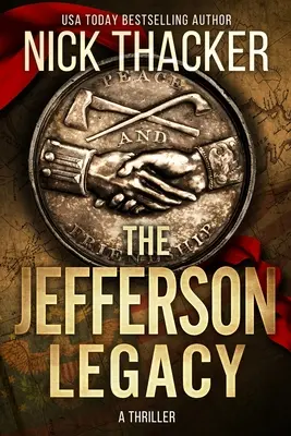L'héritage de Jefferson - The Jefferson Legacy