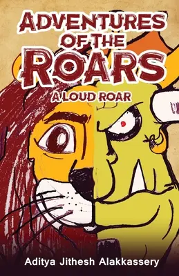 L'aventure des rugissants - Un grand rugissement - Adventures of the Roars - A Loud Roar