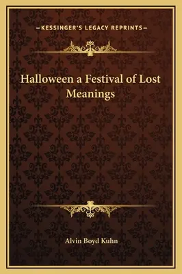 Halloween, une fête aux significations perdues - Halloween a Festival of Lost Meanings