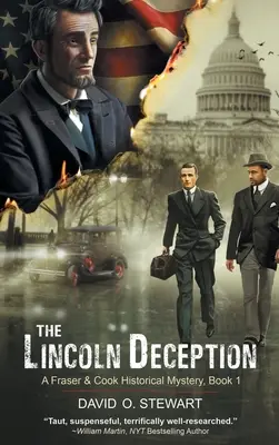 L'imposture Lincoln (Mystère historique Fraser et Cook, livre 1) - The Lincoln Deception (A Fraser and Cook Historical Mystery, Book 1)