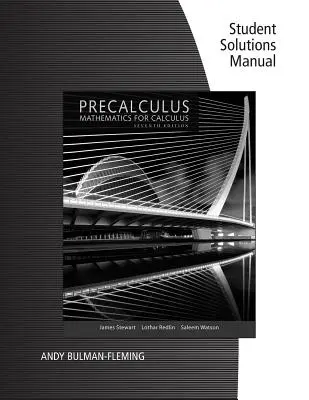 Manuel de solutions de l'étudiant pour Stewart/Redlin/Watson's Precalculus : Mathematics for Calculus, 7th - Student Solutions Manual for Stewart/Redlin/Watson's Precalculus: Mathematics for Calculus, 7th