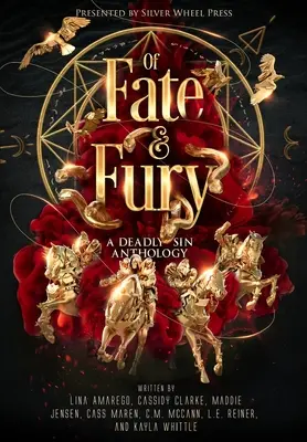 De la fatalité et de la fureur : une anthologie du péché mortel - Of Fate and Fury: A Deadly Sin Anthology