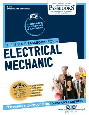 Mécanicien électricien (C-4803) : Passbooks Study Guide - Electrical Mechanic (C-4803): Passbooks Study Guide