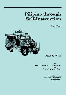 Le Pilipino par l'auto-apprentissage, deuxième partie - Pilipino Through Self-Instruction, Part Two