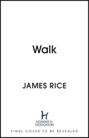 Walk - Un roman - Walk - A Novel