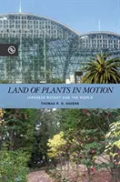 Le pays des plantes en mouvement : La botanique japonaise et le monde - Land of Plants in Motion: Japanese Botany and the World