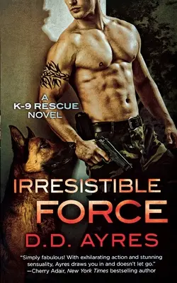 Force irrésistible - Irresistible Force